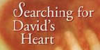 Searching for David's Heart