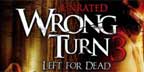 Wrong Turn - Left For Dead